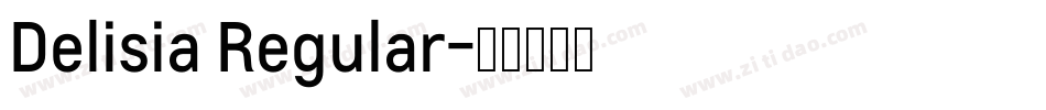 Delisia Regular字体转换